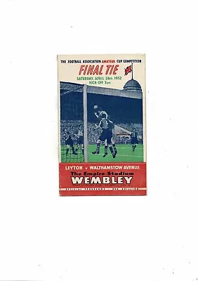 1952 Leyton V Walthamstow Avenue Amateur Cup Final Football Programme • £12