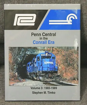 MORNING SUN BOOKS 1714 - PENN CENTRAL In The CONRAIL ERA In Color Vol 3 HC 128pg • $55.96