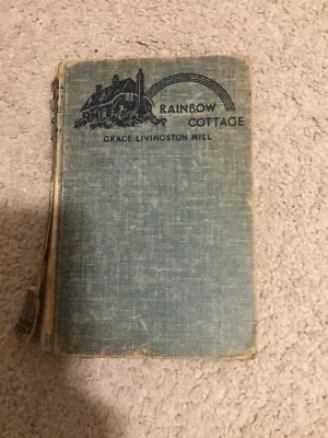 Vintage Rainbow Cottage Grace Livingston Hill Book • $11.99