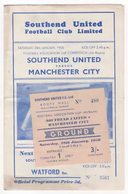 Programme & Ticket Southend Utd V Manchester City 1955-56 Fac 4th Rd 28th Jan 56 • £27.50