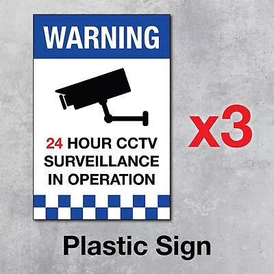 3 PACK - WARNING 24 HR CCTV Security Surveillance Camera 5mm Thick Plastic Sign • $11.70
