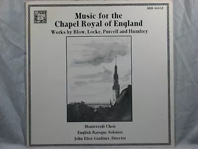 Blow/Locke/Purcell/Humfrey - Music For The Chapel Royal Of England - MHS 4685Z • $14.95