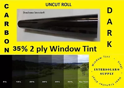 $7.99 • Buy 35 % Uncut 20 X 5 Feet Window Tint Film 2 Ply 10 Yrs Warranty Intersolar® USA Ok