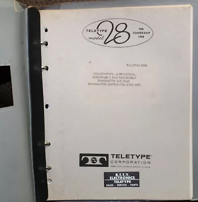 Teletype Model 28 TD (LXD) Bulletin 235B -Adjustments Lubrication • $20.99