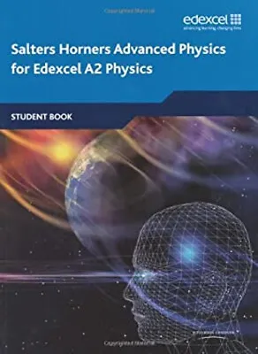 Salters Horners Advanced Physics For Edexcel A2 Physics David Her • £4.73
