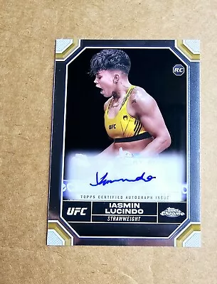 2024 Topps Chrome Ufc Iasmin Lucindo Rookie Signatures Auto Rare Sp ! • $5.99