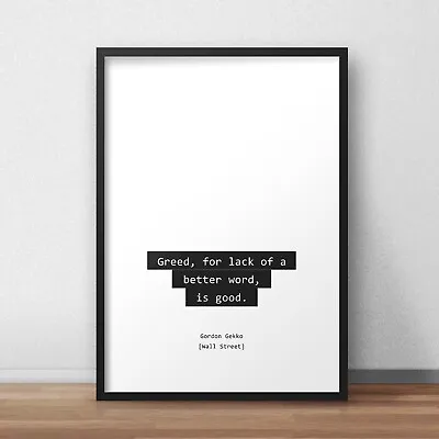 Wall Street Greed Quote Poster • £4.99