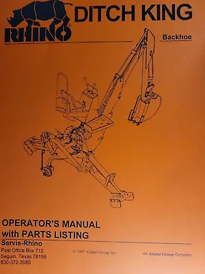 Rhino Ditch King Tractor 3-Point Hitch Backhoe Attachment Owner & Parts Manual • $149.95