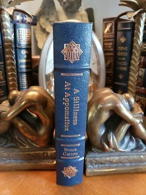 A Stillness At Appomattox By Bruce Catton 1990 Easton Press Leather Collectors • $25