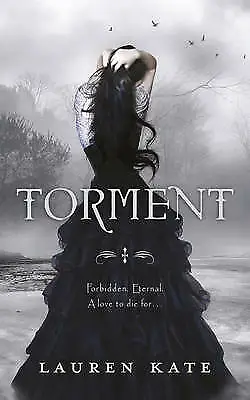 Torment By Lauren Kate (Paperback 2010) • £3.80