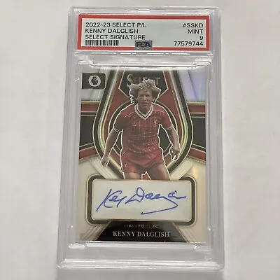 2022-23 Select Premier League Kenny Dalglish Select Signature PSA Mint 9 • £95