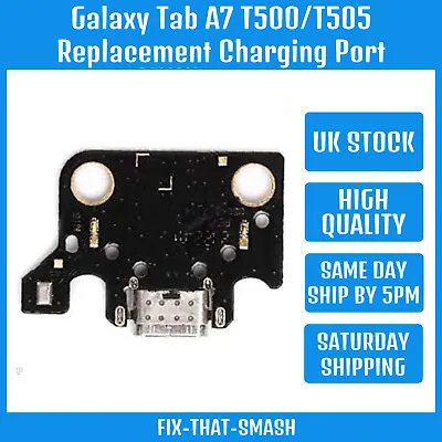 For Samsung Galaxy Tab A7 T500/T505 Replacement Charging Port Dock Connector UK • £4.03