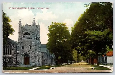 La Porte Indiana~St Paul's Episcopal Church~Stone Structure~1917 Postcard • $4.20