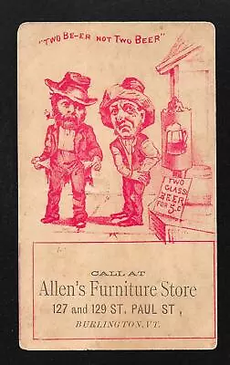 Vintage Allens Furniture Store Advertising Trade Card Two Beer Or Not Vermont • $6.99