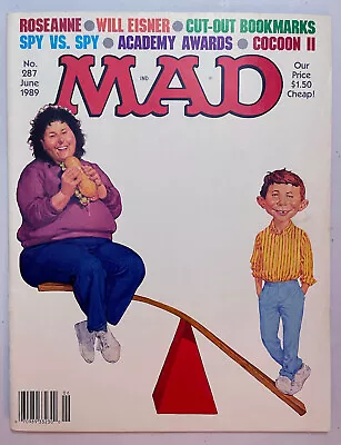 Mad Magazine #287 June 1989 Will Eisner's City People Notebook PORGES Roseanne • $1.99