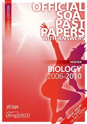 £2.32 • Buy Biology Higher SQA Past Papers 2010,Scottish Qualifications Authority