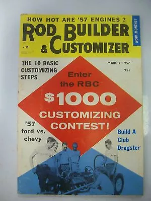 Rod Builder & Customizer March 1957 Hot Rod • $10.99