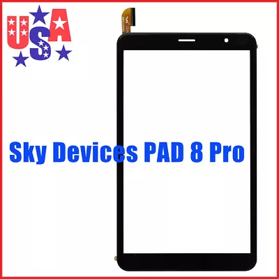 NEW 8 Inch Digitizer Touch Screen Panel Glass Part For Sky Devices SKY PAD 8 Pro • $24.95