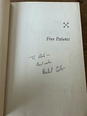Michael CRICHTON / Five Patients The Hospital Explained SIGNED 1ST PRINTING 1st • $99.99