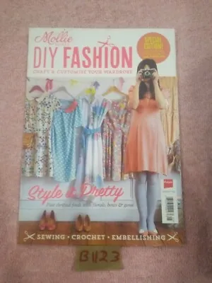 Mollie Makes DIY Fashion Magazine / 2013 / Style It Pretty / Customise Wardrobe • $5.98