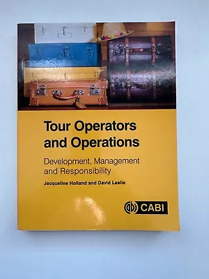 Tour Operators And Operations By Jacqueline Holland And David Leslie Very Good • $48.95