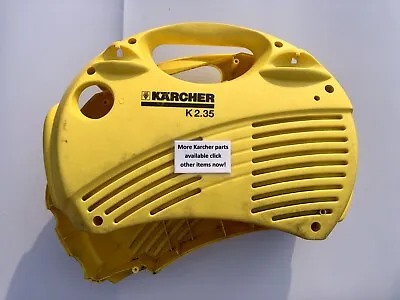 Karcher K2.35 Handheld Pressure Washer Body / Casing / Cover *More Parts Avail* • £9.99