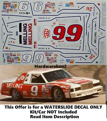 Nascar Decal # 9 Melling 1982 Ford Thunderbird Bill Elliott Powerslide 1/24 • $22