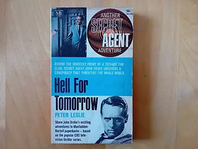 Danger Man ITC Series Secret Agent Hell For Tomorrow By Peter Leslie US Edition • £15