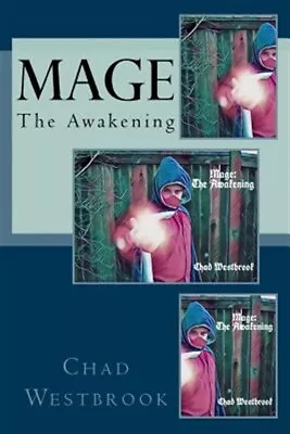 Mage : The Awakening Paperback By Westbrook Chad Like New Used Free Shipp... • $14.48