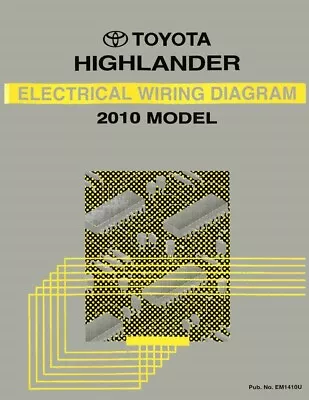 2010 Toyota Highlander Wiring Diagrams Schematics Layout Factory OEM • $62.49