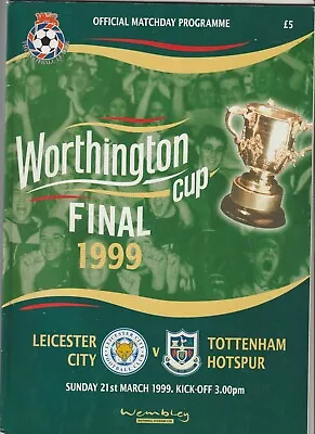 1999 League Cup Final.Leicester City V Tottenham Hotspur. • £3.99