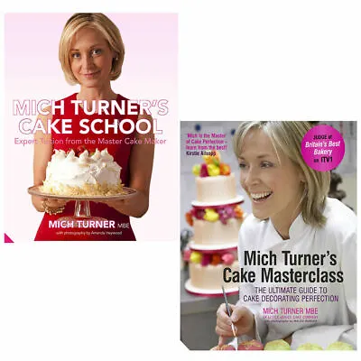 Mich Turner 2 Books Collection Set Cake School Amanda Heywood Cake Masterclass • £12.99
