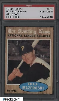 1962 Topps SETBREAK #391 Bill Mazeroski Pirates All-Star HOF PSA 8 NM-MT • $26