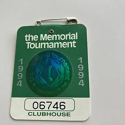 1994 Memorial Tournament Muirfield Village Golf Clubhouse  Badge Tom Lehman Wins • $9