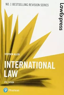 Law Express: International Law 4th Edition By Allen Stephen Book The Cheap • £8.49