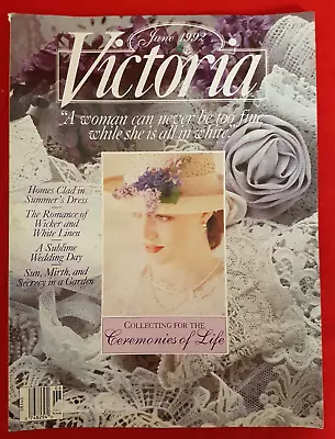 Victoria Magazine. June 1992. Superb Condition. • $5.06