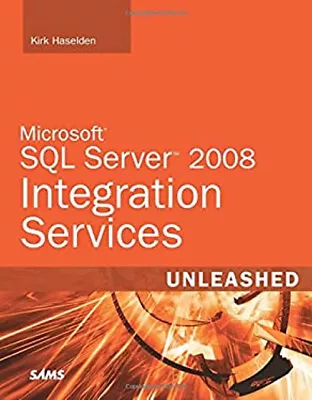 Microsoft SQL Server 2008 Integration Services Paperback Kirk Has • $4.50