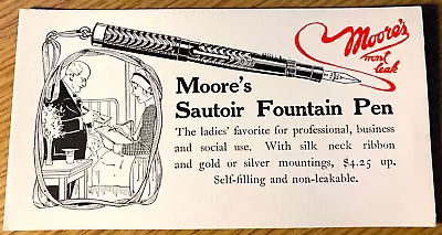 1910 MOORE'S SAUTOIR FOUNTAIN PEN Vintage Advertising Piece BLOTTER CARD Unused • $9.99