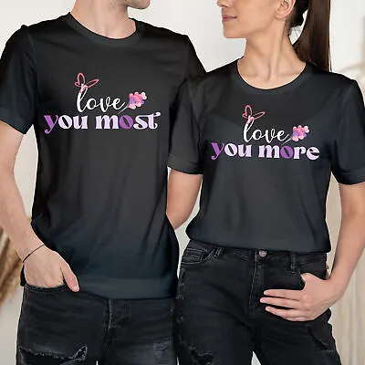 Love You More Happy Valentine's Day Love Goals Couple Love Matching T-Shirts #VD • £9.99