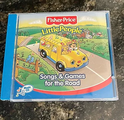 Fisher Price- Little People Songs & Games For The Road CD • $4.99