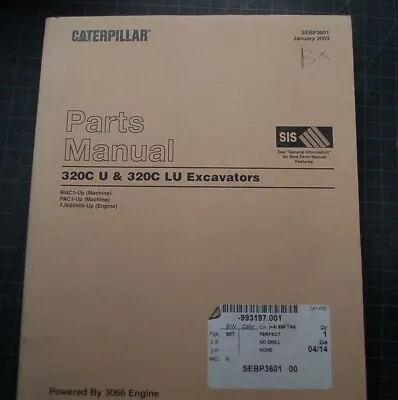 CAT Caterpillar 320C U LU Excavator Parts Manual Book Crawler MAC PAC Series • $41.30