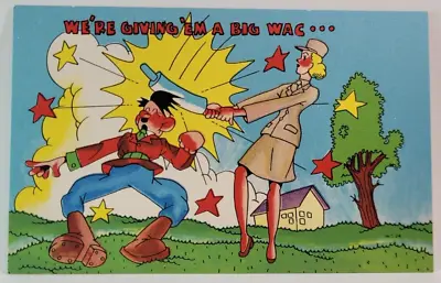 Vtg Postcard  We're Giving 'Em A Big WAC  WWII Military Comic Linen UNP ~Pb257 • $9.99