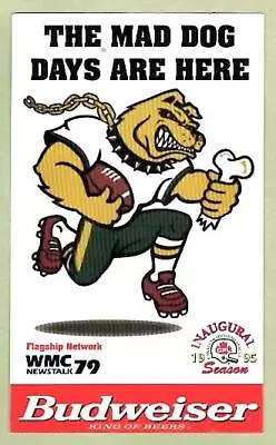 MEMPHIS MAD DOGS Canadian Football League ~ 1995 Schedule Inaugural Season FSH • $3.75