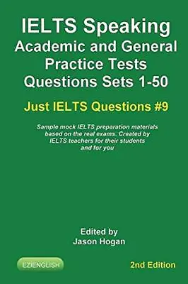 IELTS Speaking. Academic And General Practice T. Hogan<| • £19.71