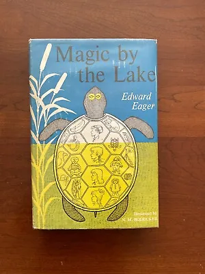 MAGIC BY THE LAKE : Edward Eager : Bodecker : Hbdj : First Edition/Printing • $69.99