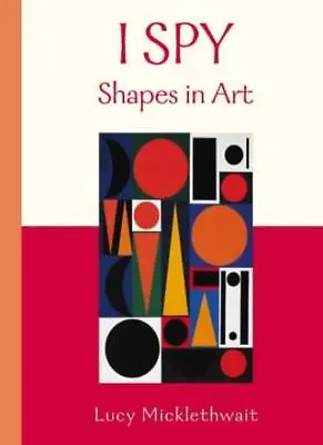 Shapes In Art (I Spy) By Lucy Micklethwait • £2.74