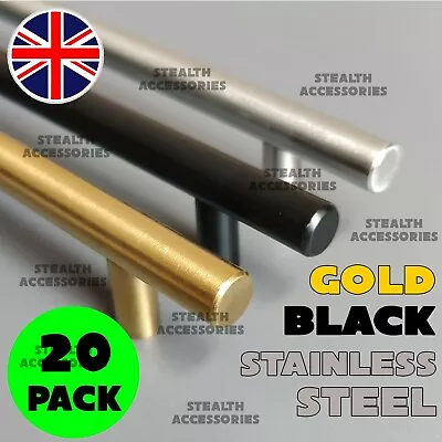 20 X Brushed Steel Gold Or Black T Bar Handles Kitchen Cabinet Door Cupboard • £15.99