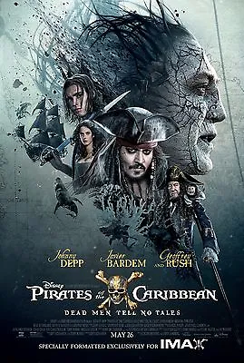 £5.09 • Buy Pirates Of The Caribbean Dead Men Tell No Tales Imax Poster A4 A3 A2 A1 Cinema