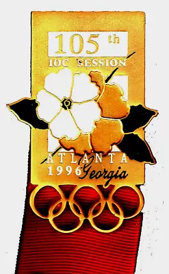 1996 IOOC ATLANTA 105th INTERNATIONAL OLYMPIC COMMITTEE SESSION BADGE • $140