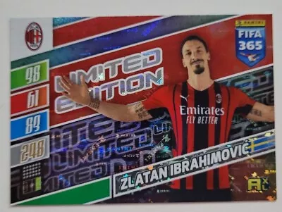 2022 FIFA 365 Adrenalyn XL Zlatan Ibrahimovic Limited Edition AC Milan • $8.99